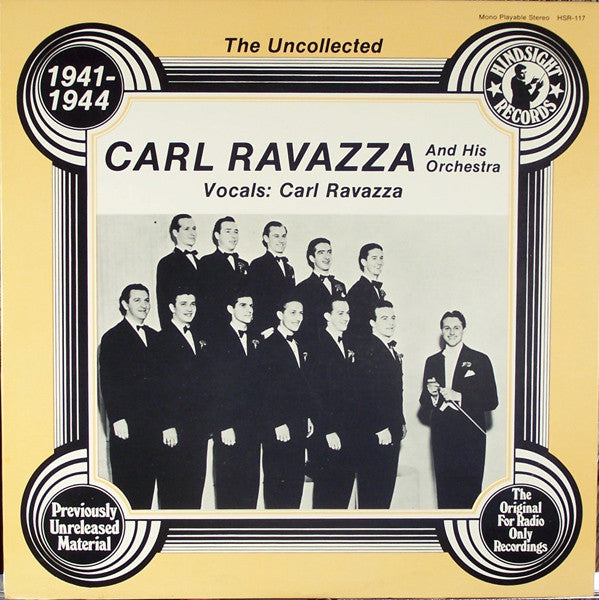 Carl Ravazza And His Orchestra : The Uncollected Carl Ravazza, 1941-1944 (LP, Mono)