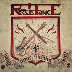 Résistance (2) : Bang Your Fucking Skull (CD, Album)