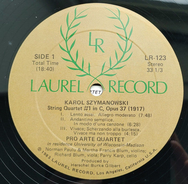 Karol Szymanowski - Pro Arte Quartet : String Quartets (No. 1 In C, Opus 37 / No. 2, Opus 56) (LP, Album)