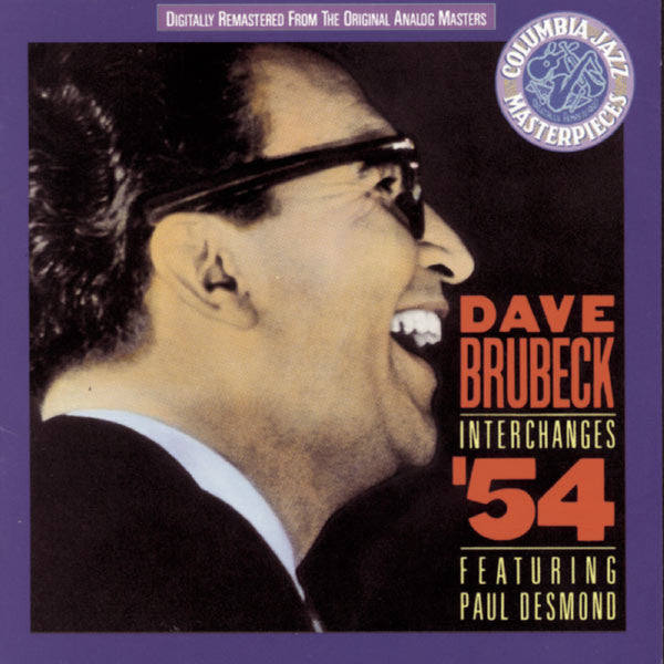Dave Brubeck Featuring Paul Desmond : Interchanges '54 (CD, Comp, Mono, RM, RP)