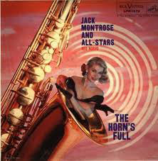 The Jack Montrose Quintet, Red Norvo : The Horn's Full (LP)