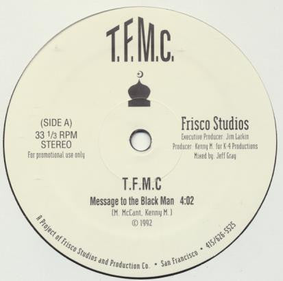 T.F.M.C. : Message To The Black Man (12", Single, Promo)