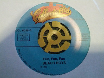 The Beach Boys : Fun, Fun, Fun / Don't Worry Baby (7", RE)