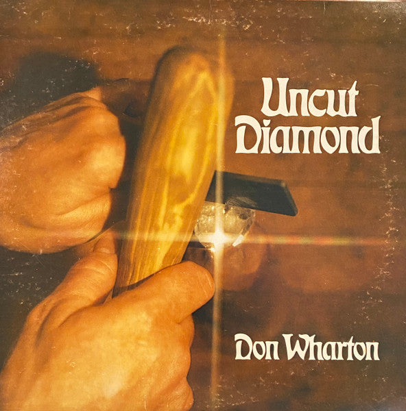 Don Wharton : Uncut Diamond (LP, Album)
