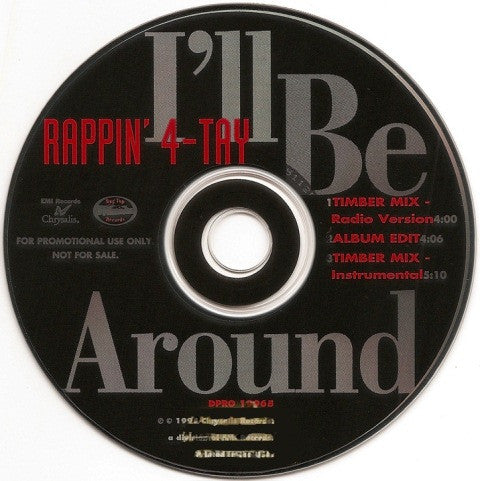 Rappin' 4-Tay Featuring Spinners : I'll Be Around (CD, Single, Promo)