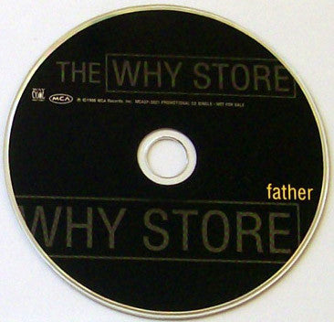 The Why Store : Father (CD, Single, Promo)