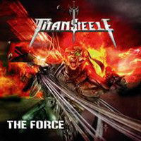 Titan Steele : The Force (CD, Album)