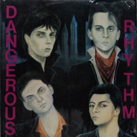 Dangerous Rhythm (2) : Dangerous Rhythm (LP)