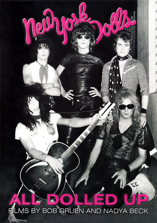 New York Dolls : All Dolled Up (Films By Bob Gruen And Nadya Beck) (DVD-V, NTSC)