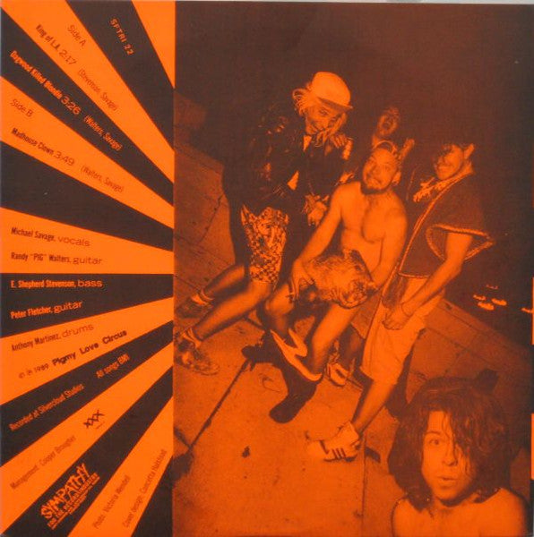 Pigmy Love Circus : I'm The King Of L.A. ...I Killed Axl Rose Today (7", Blu)
