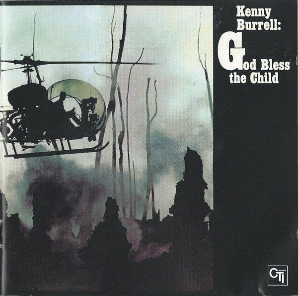 Kenny Burrell : God Bless The Child (CD, Album, RE, RM)