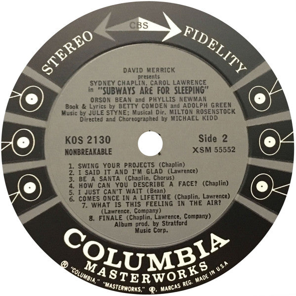 Jule Styne , Lyrics By Betty Comden And  Adolph Green / Featuring Sydney Chaplin, Carol Lawrence, Orson Bean , Presented By David Merrick (2) : Subways Are For Sleeping (Original Broadway Cast Recording) (LP, Album, Pit)