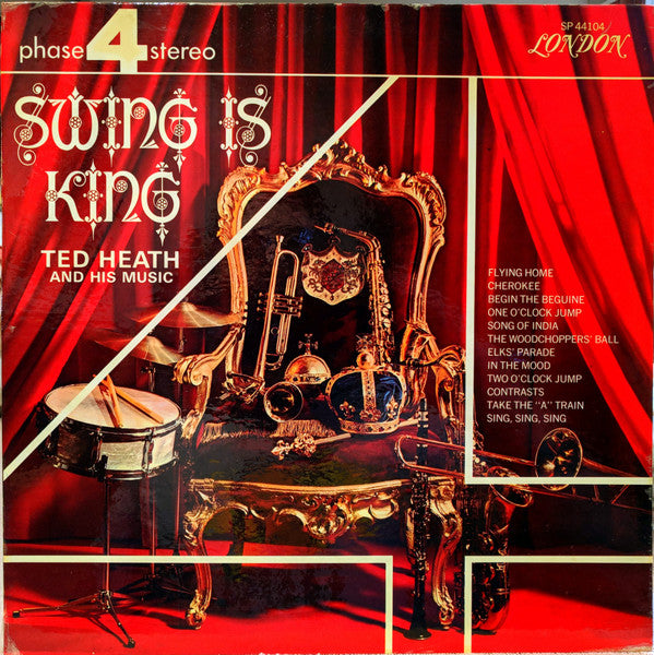 Ted Heath And His Music : Swing Is King (LP, Album, Gat)