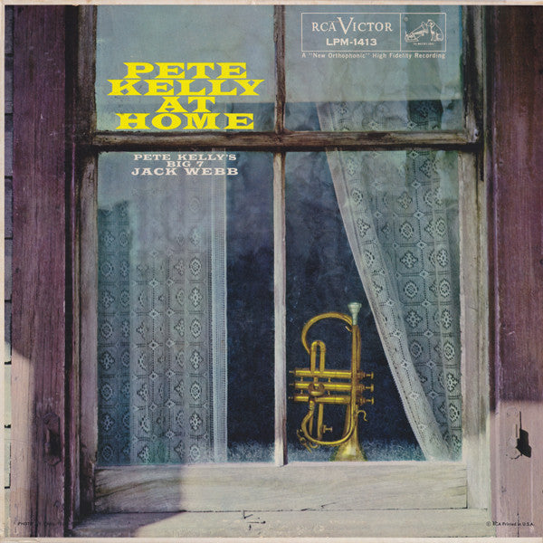 Pete Kelly And His Big Seven - Jack Webb : Pete Kelly At Home (LP, Album)