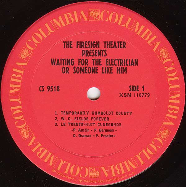 The Firesign Theatre : Waiting For The Electrician Or Someone Like Him (LP, RE)