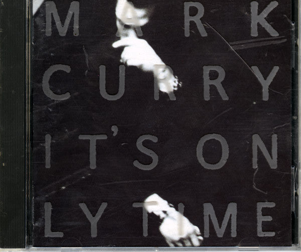 Mark Curry (2) : It's Only Time (CD, Album, Promo)