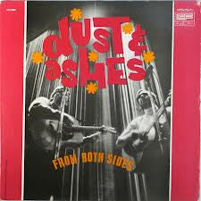 Dust And Ashes : From Both Sides (LP, Album, Mul)