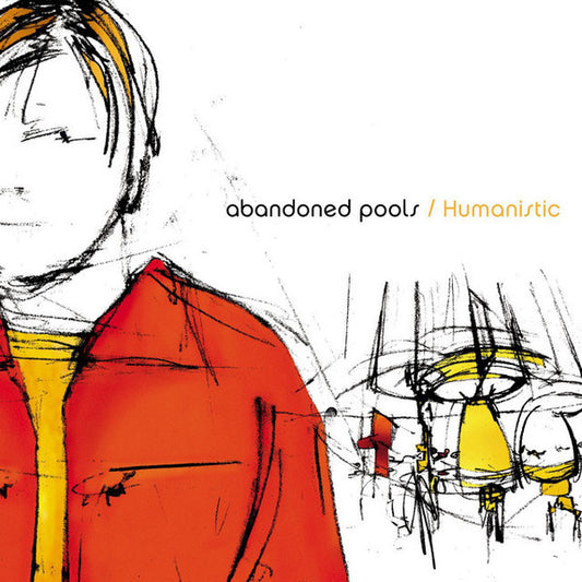 Abandoned Pools : Humanistic (CD, Album)