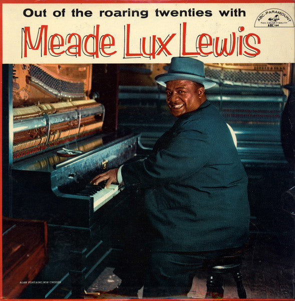 Meade "Lux" Lewis : Out Of The Roaring Twenties With Meade Lux Lewis (LP, Album, Mono)