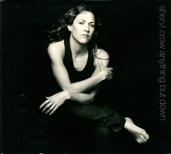 Sheryl Crow : Anything But Down (CD, Single, Promo)