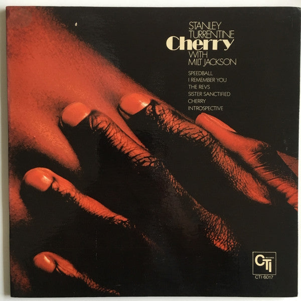Stanley Turrentine With Milt Jackson : Cherry (LP, Album, Gat)