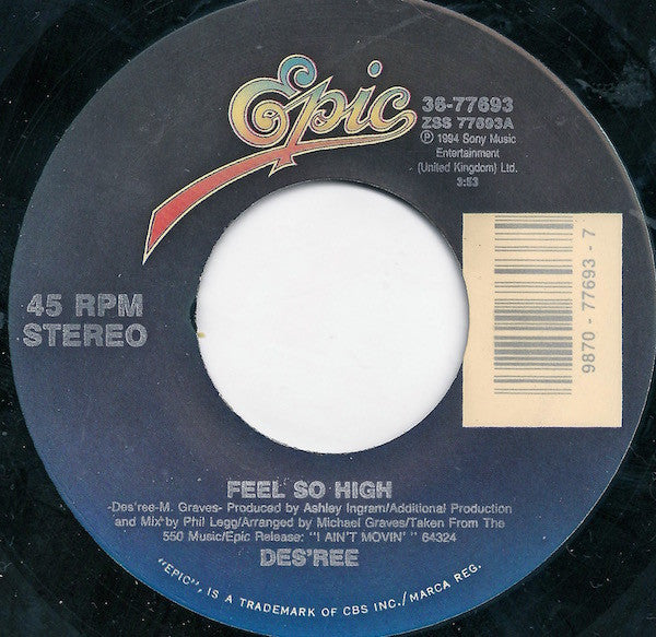 Des'ree : Feel So High (7", Single)