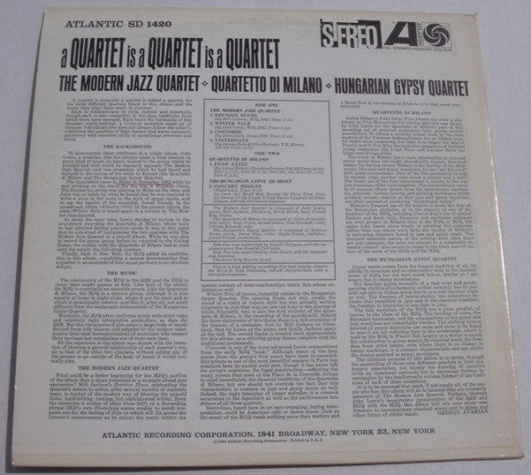 The Modern Jazz Quartet, Quartetto Di Milano, The Hungarian Gypsy Quartet : A Quartet Is A Quartet Is A Quartet (LP)