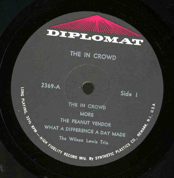 The Wilson Lewes Trio : The In Crowd (LP, Album, Mono)