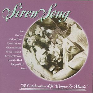Various : Siren Song "A Celebration Of Women In Song" (CD, Comp)