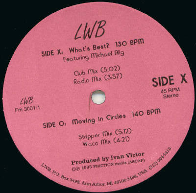 LWB* Featuring Michael Alig : What's Best? / Moving In Circles (12")