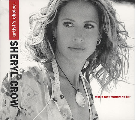 Sheryl Crow : Sheryl Crow (Music That Matters To Her) (Hybrid, DualDisc, Comp, Dlx)