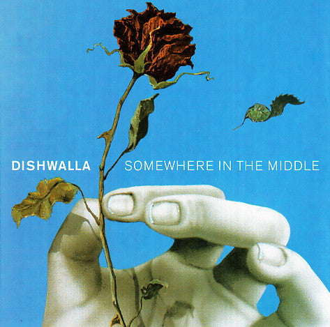 Dishwalla : Somewhere In The Middle (CD, Single, Promo)