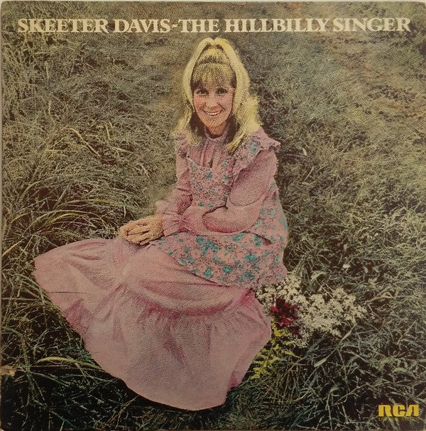Skeeter Davis : The Hillbilly Singer (LP, Album, Ind)