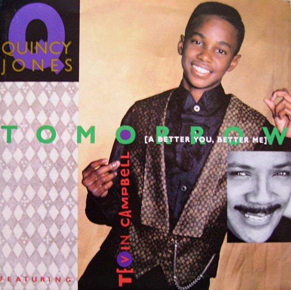 Quincy Jones : Tomorrow (A Better You, Better Me) (12", Maxi)