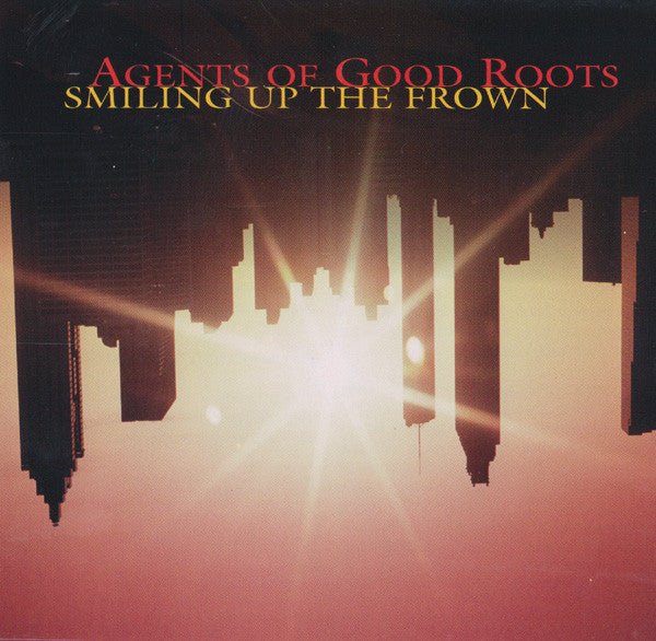 Agents Of Good Roots : Smiling Up The Frown (CD, Single, Promo)