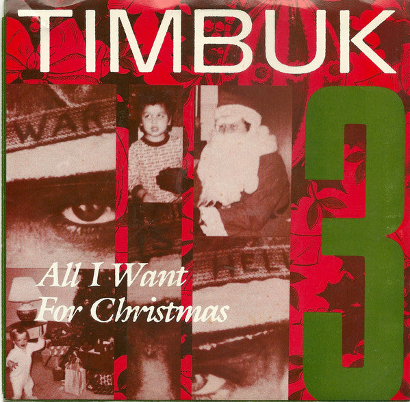 Timbuk 3 : All I Want For Christmas  (7")