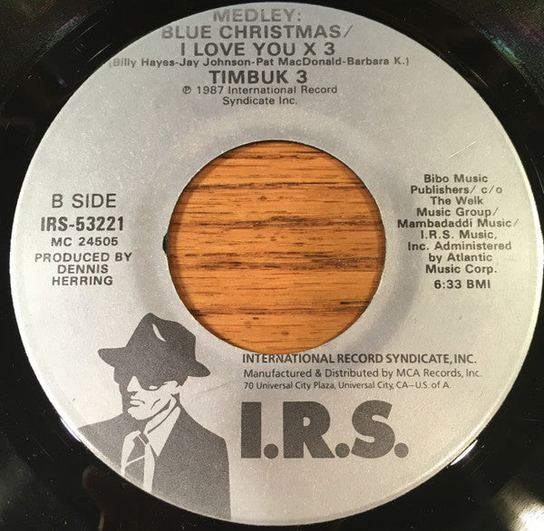 Timbuk 3 : All I Want For Christmas  (7")