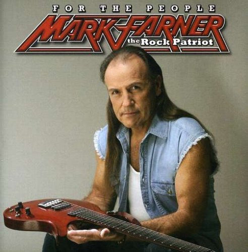 Mark Farner : For The People (CD)