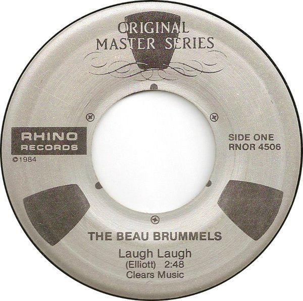 The Beau Brummels : Laugh Laugh / Just A Little (7", Single, RE)