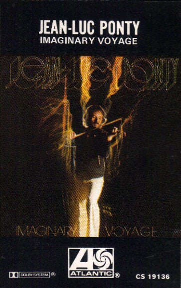 Jean-Luc Ponty : Imaginary Voyage (Cass, Album)
