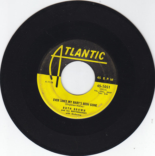 Ruth Brown And Her Rhythmakers : Bye Bye Young Men / Ever Since My Baby's Been Gone  (7", Single)