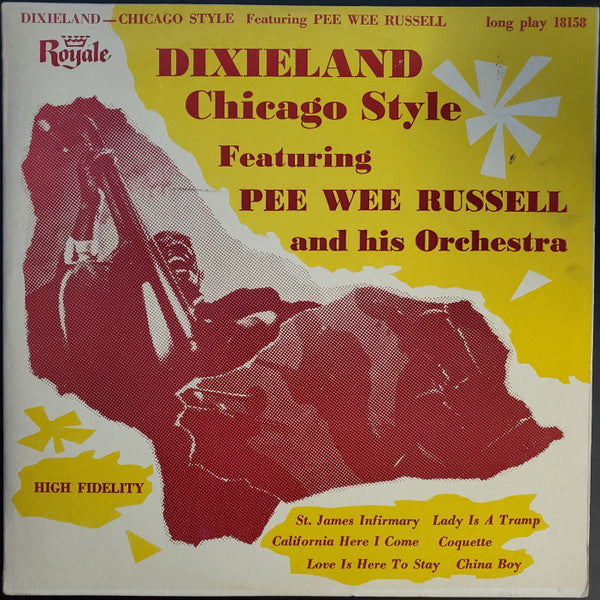 Pee Wee Russell And His Orchestra : Dixieland Chicago Style (10", Styrene)