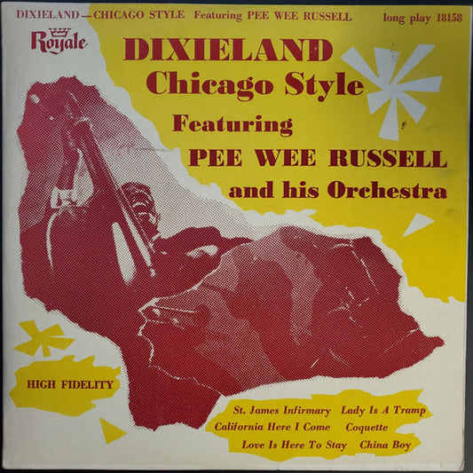 Pee Wee Russell And His Orchestra : Dixieland Chicago Style (10", Styrene)