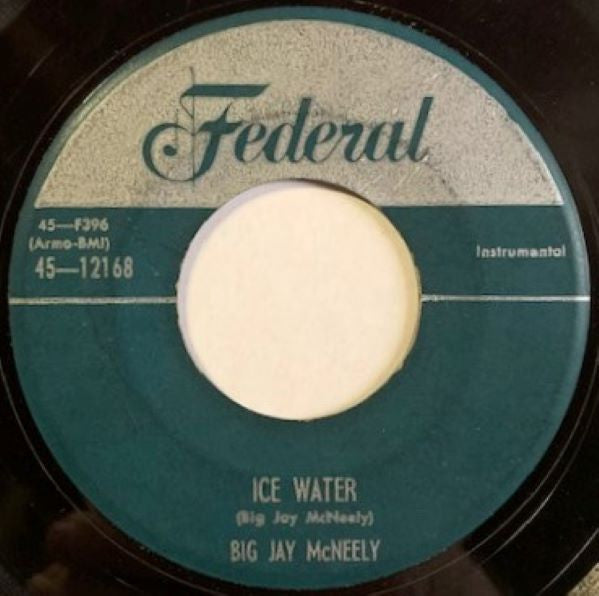 Big Jay McNeely : Mule Milk / Ice Water (7", Single)