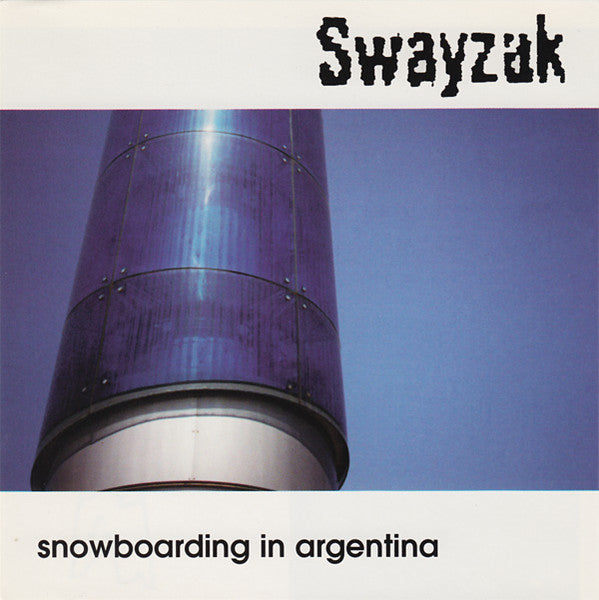 Swayzak : Snowboarding In Argentina (CD, Album)