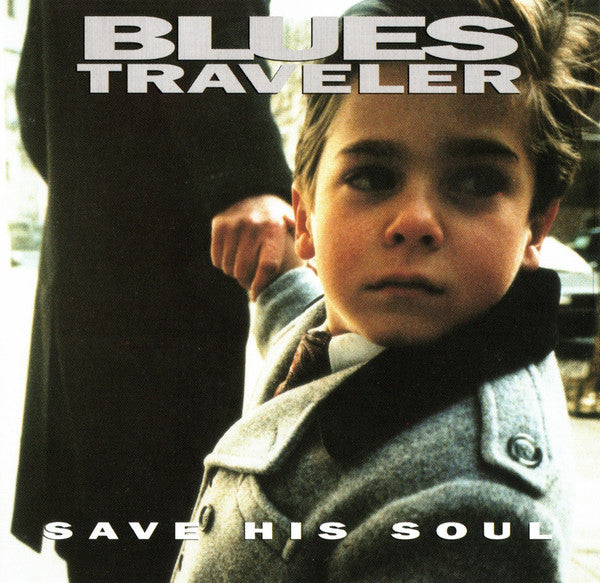 Blues Traveler : Save His Soul (CD, Album)