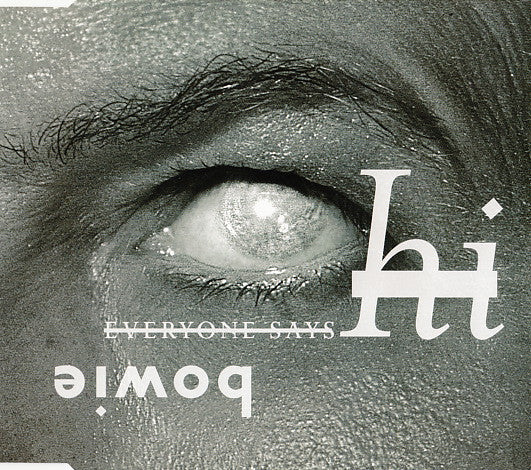 Bowie* : Everyone Says 'Hi' (CD, Single)