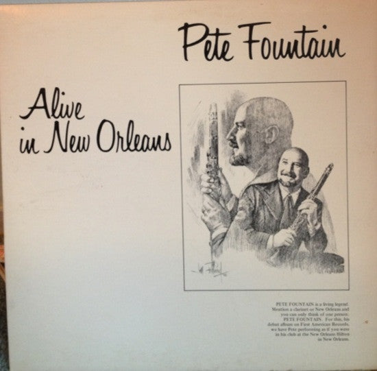 Pete Fountain : Alive In New Orleans (LP, Album)