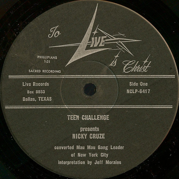 Nicky Cruz : Teen Challenge Presents Nicky Cruz (LP)
