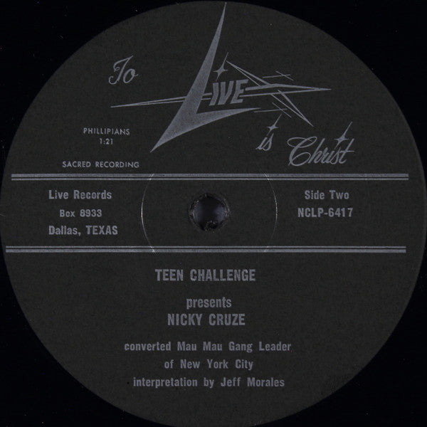 Nicky Cruz : Teen Challenge Presents Nicky Cruz (LP)